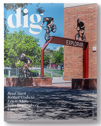 DIG BMX Magazine #2022